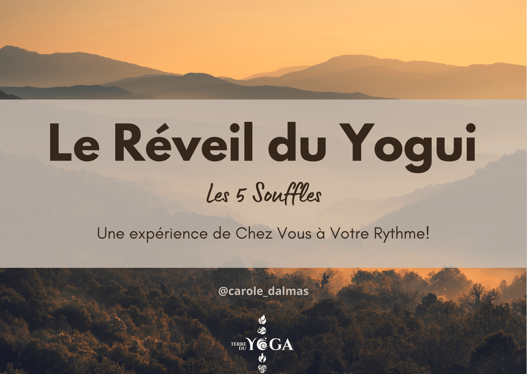 Réveil du Yogui – Les 5 Souffles
