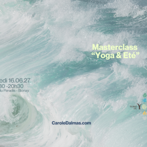 Masterclass • Yoga & Eté